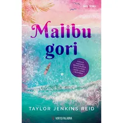  Malibu gori, Taylor Jenkins Reid 