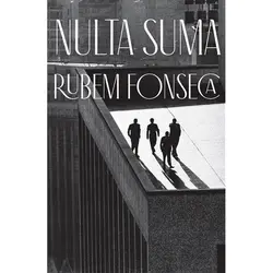  Nulta suma · izabrane priče, Rubem Fonseca 