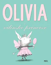  Olivia i vilinske princeze, Ian Falconer 