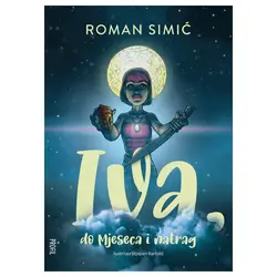  Iva, do Mjeseca i natrag, Roman Simić 