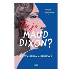  Tko je Maud Dixon?, Alexandra Andrews 