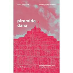  Piramide dana, Daina Opolskaitė 