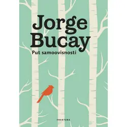  Put samoovisnosti, Jorge Bucay 