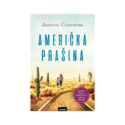  Američka prašina,  Jeanine Cummins 