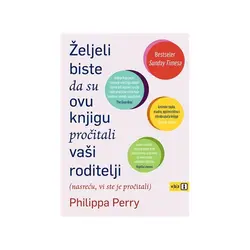  Željeli biste da su ovu knjigu pročitali vaši roditelji, Perry, Philippa 