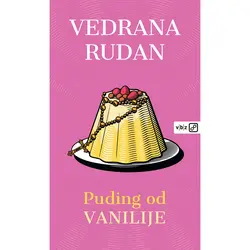  Puding od vanilije, Rudan Vedrana 