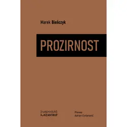  Prozirnost, Marek Bieńczyk 