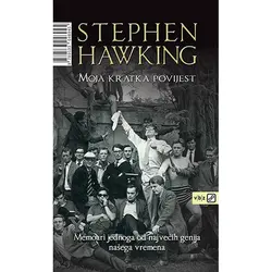  Moja kratka povijest, Stephen Hawking 