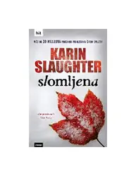  Slomljena, Karin Slaughter 