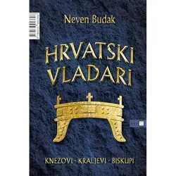  Hrvatski vladari, Neven Budak 