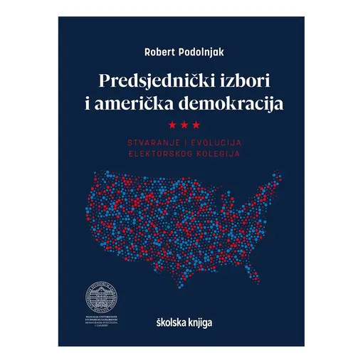 Predsjednički izbori i američka demokracija, Robert Podolnjak