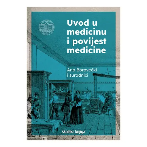 Uvod u medicinu i povijest medicine, Ana Borovečki i suradnici