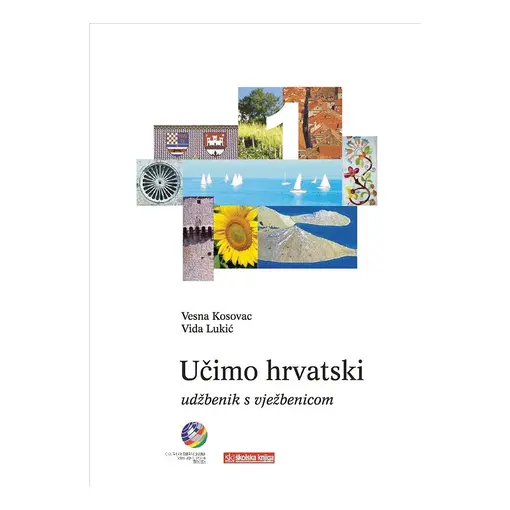 Učimo hrvatski 2 - udžbenik i vježbenica s gramatikom, Kosovac Vesna, Lukić Vida