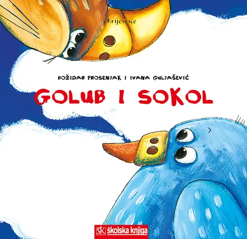 Golub i sokol, Prosenjak Božidar, Guljašević Ivana