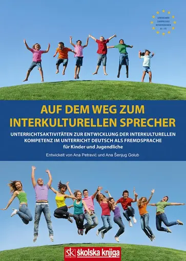 Zbirka aktivnosti za razvoj interkulturalne kompetencije njemačkog jezika s cd-om, Petravić Ana, Šenjug Golub Ana