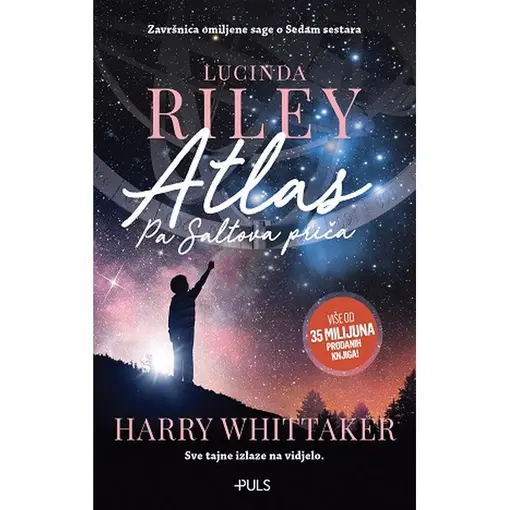 Atlas pa saltova priča, Lucinda Riley & Harry Whittaker