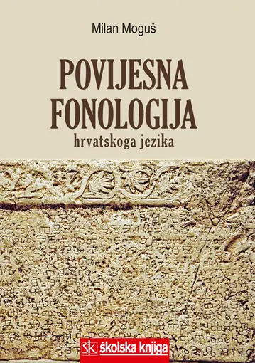 Povijesna fonologija hrvatskoga jezika, Moguš Milan