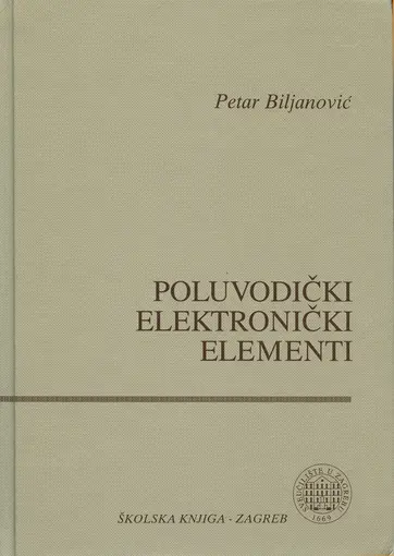 Poluvodički elektronički elementi, Biljanović Petar
