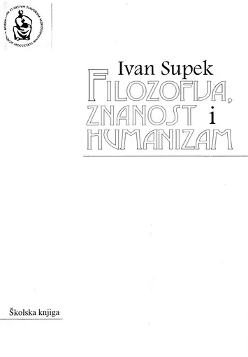 Filozofija, znanost i humanizam, Supek Ivan