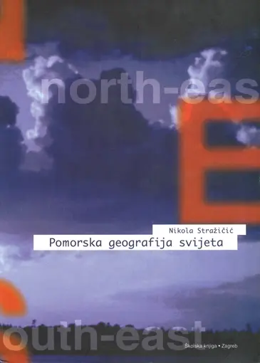 Pomorska geografija svijeta (Regionalna pomorska geografija svijeta), Stražičić Nikola