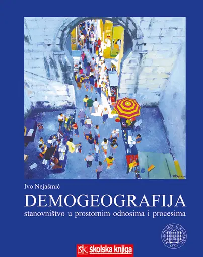 Demogeografija - stanovništvo u prostornim odnosima i procesima, Nejašmić Ivo
