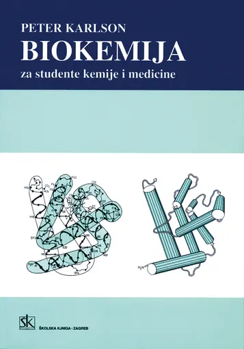 Biokemija - za studente kemije i medicine, Karlson Peter