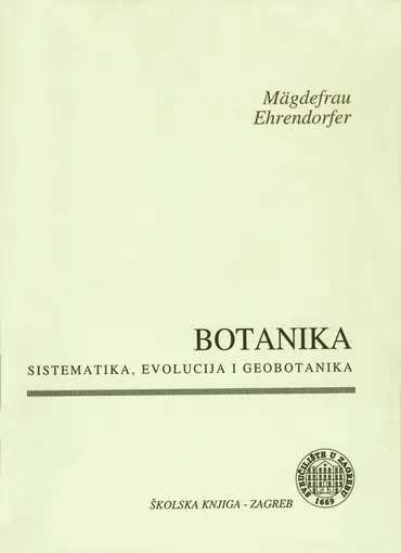 Botanika- sistematika, evolucija i geobotanika- udžbenik botanike za Visoke škole, Mägdefrau Karl, Ehrendorfer Friedrich