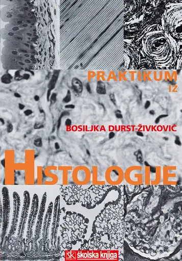 Praktikum iz histologije, Durst- Živković Bosiljka