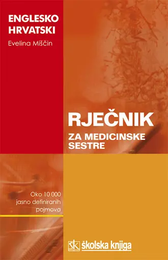 Englesko-hrvatski rječnik za medicinske sestre, Miščin Evelina