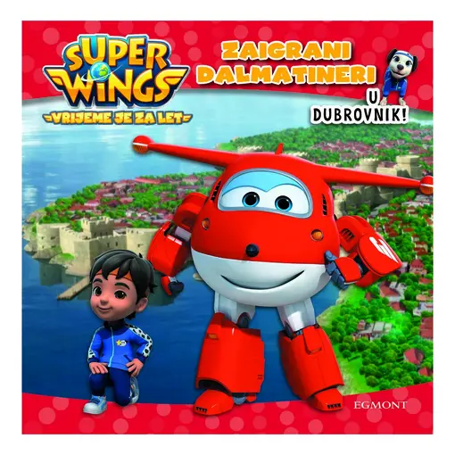 Super Wings: Zaigrani dalmatineri