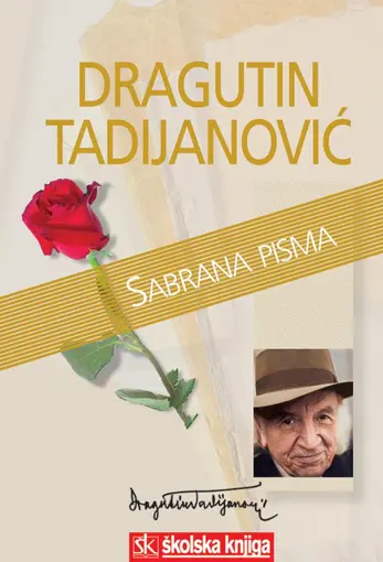 Sabrana pisma 1922. -2005., Tadijanović Dragutin