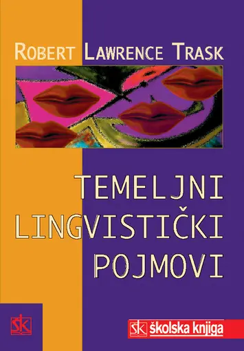 Temeljni lingvistički pojmovi, Trask Robert Lawrence