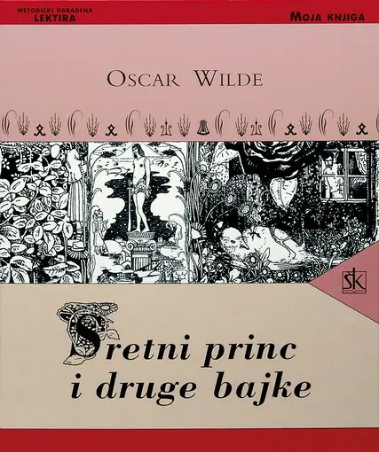 Sretni princ i druge bajke, Wilde Oscar
