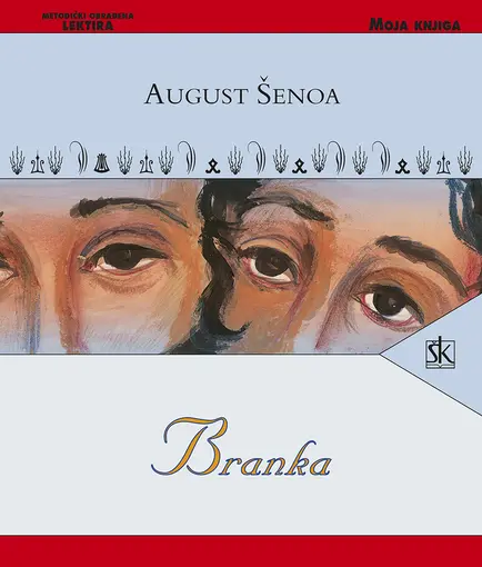 Branka, Šenoa August