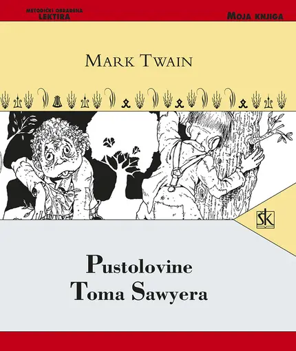 Pustolovine Toma Sawyera, Twain Mark