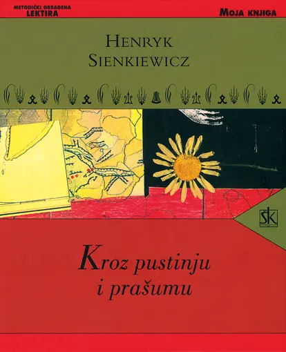 Kroz pustinju i prašumu, Sienkiewicz Henryk