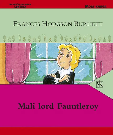 Mali lord Fauntleroy, Burnett Frances Hodgson