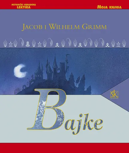 Bajke, Grimm Jacob I Wilhelm