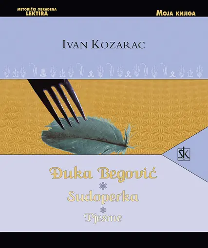 Đuka Begović - Sudoperka - pjesme, Kozarac Ivan