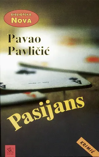 Pasijans, Pavličić Pavao