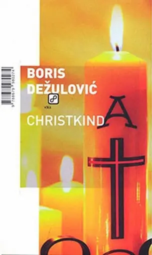 Christkind, Dežulović, Boris
