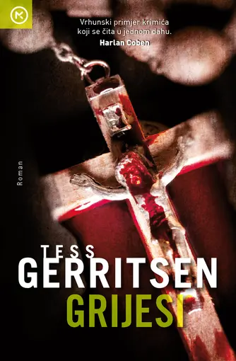 Grijesi, Tess Gerritsen