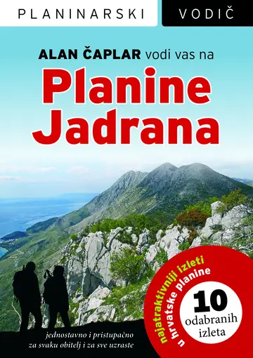 Planinarski vodič - Planine Jadrana, Alan Čaplar