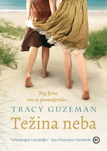 Težina neba, Tracy Guzeman