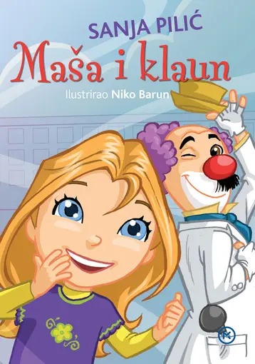 Maša i klaun, Sanja Pilić
