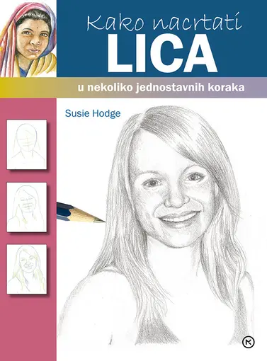 Kako nacrtati lica u nekoliko jednostavnih koraka , Hodge Susie