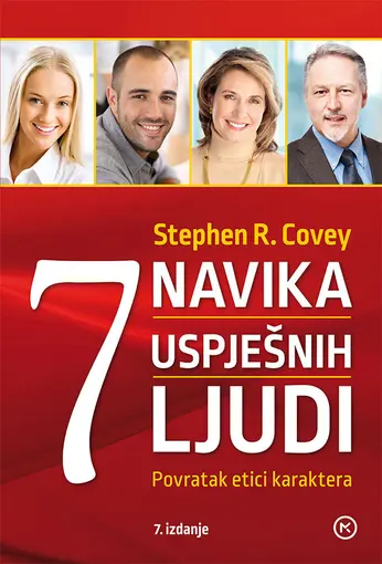 7 navika uspješnih ljudi, Stephen Covey