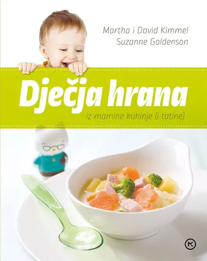 Dječja hrana iz mamine kuhinje (i tatine), Martha Kommel & David Goldenson