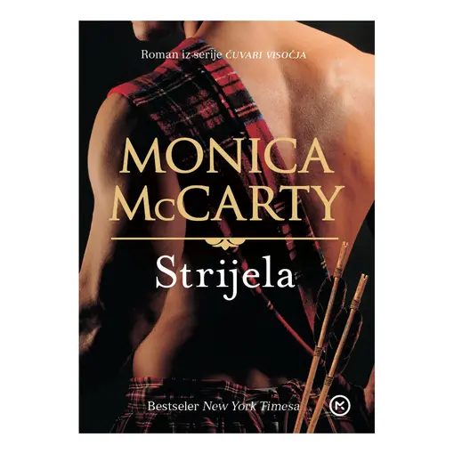 Strijela, Mccarty Monica