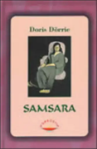 Samsara, Dorrie, Doris
